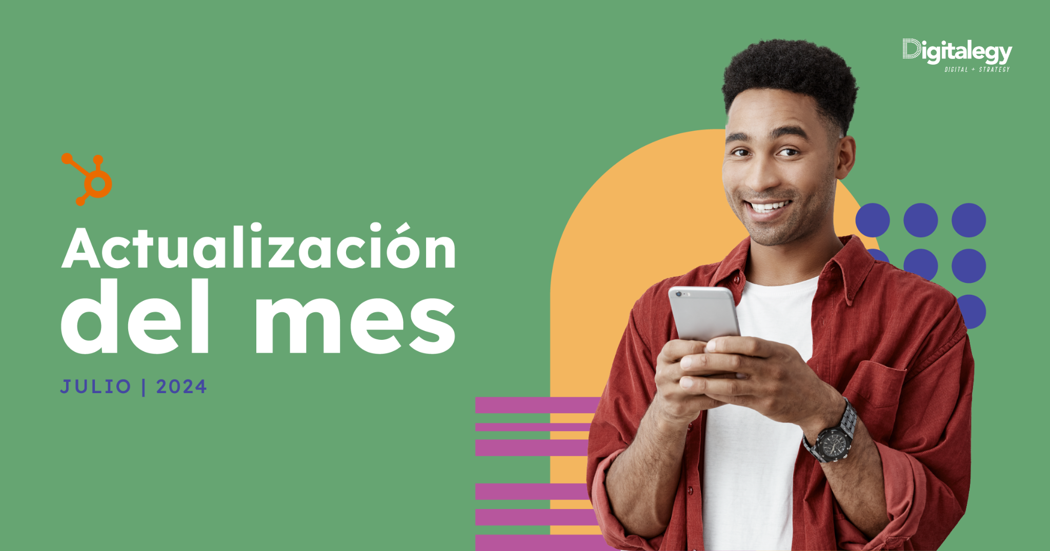 Actualizaciones de HubSpot - Julio 2024